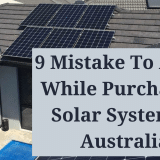 9 Mistakes To Avoid While Installing Solar Panels in Australia